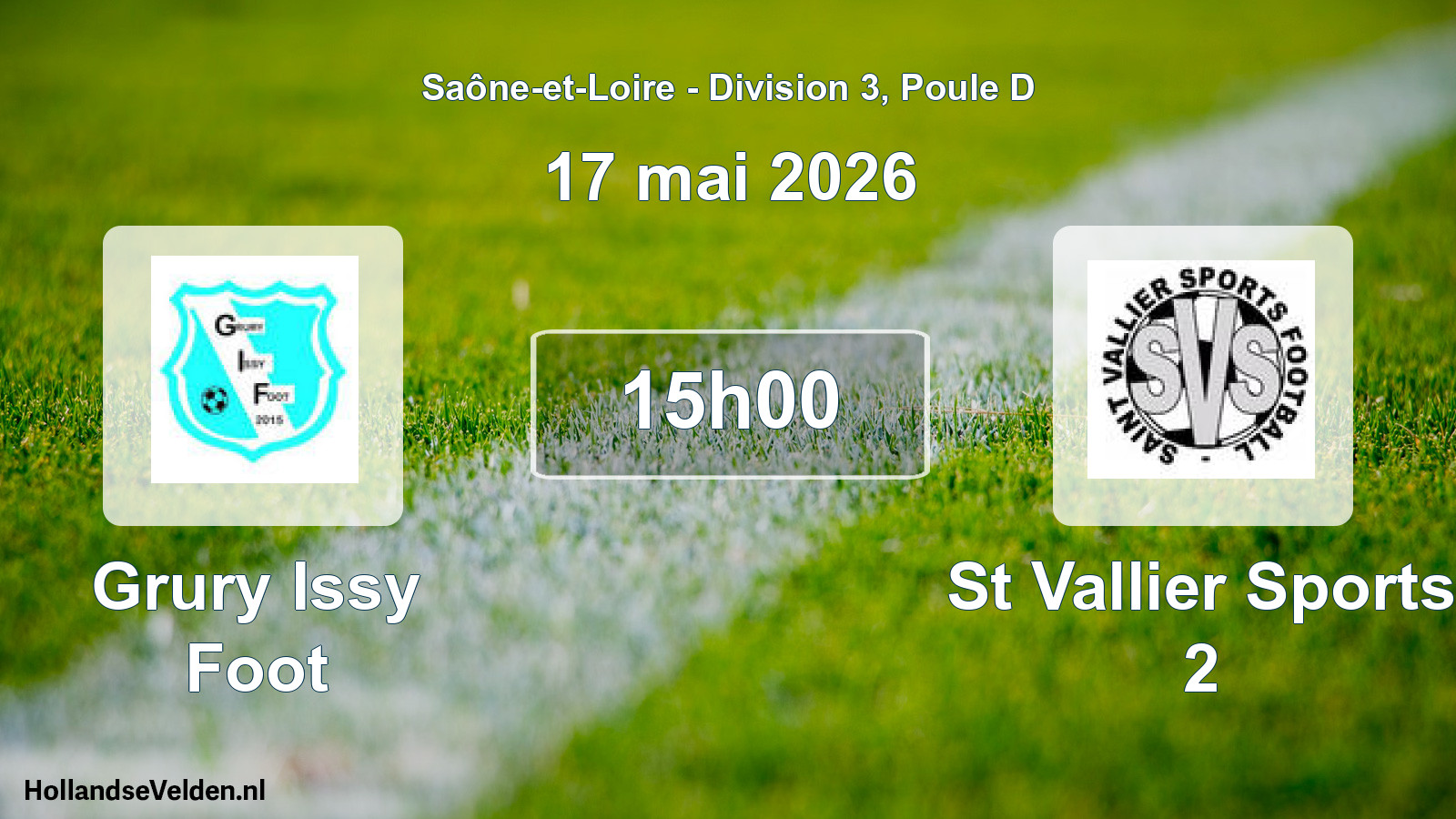 Scheduled Match: Grury Issy Foot - St Vallier Sports 2 (17 May 2026)