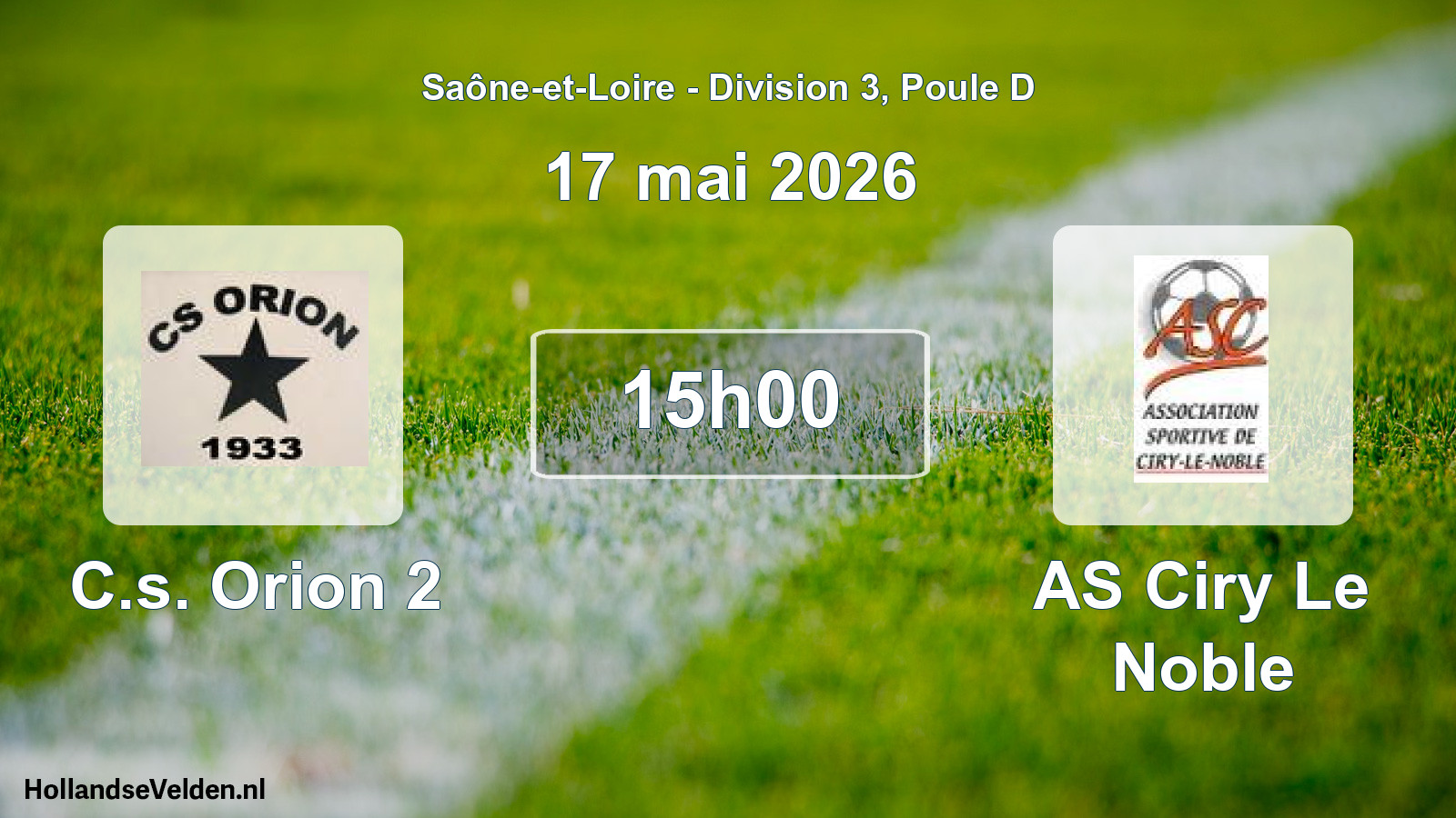 Scheduled Match: C.s. Orion 2 - AS Ciry Le Noble (17 May 2026)
