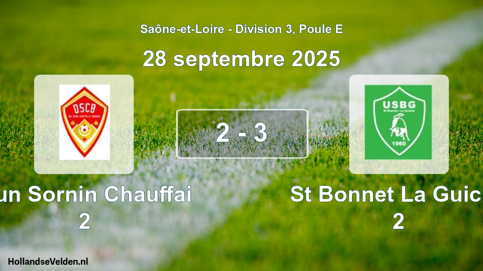 Total number of matches played: Dun Sornin Chauffai 2 - St Bonnet La Guiche 2 2 - 3 (28 September 2025)