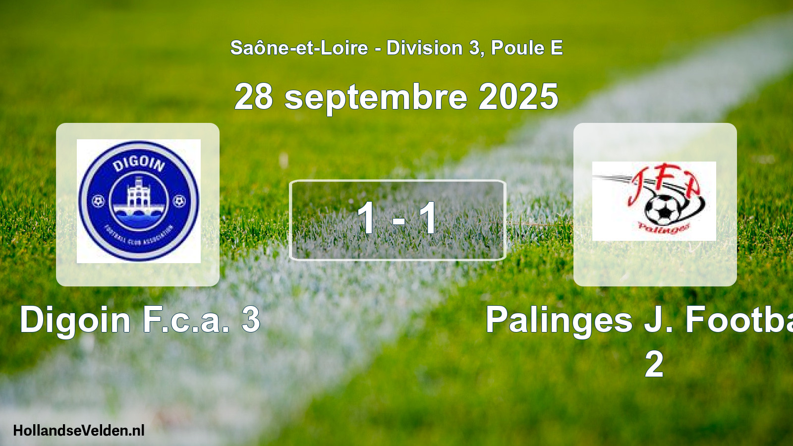 Match joué: Digoin F.c.a. 3 - Palinges J. Football 2 1 - 1 (28 septembre 2025)