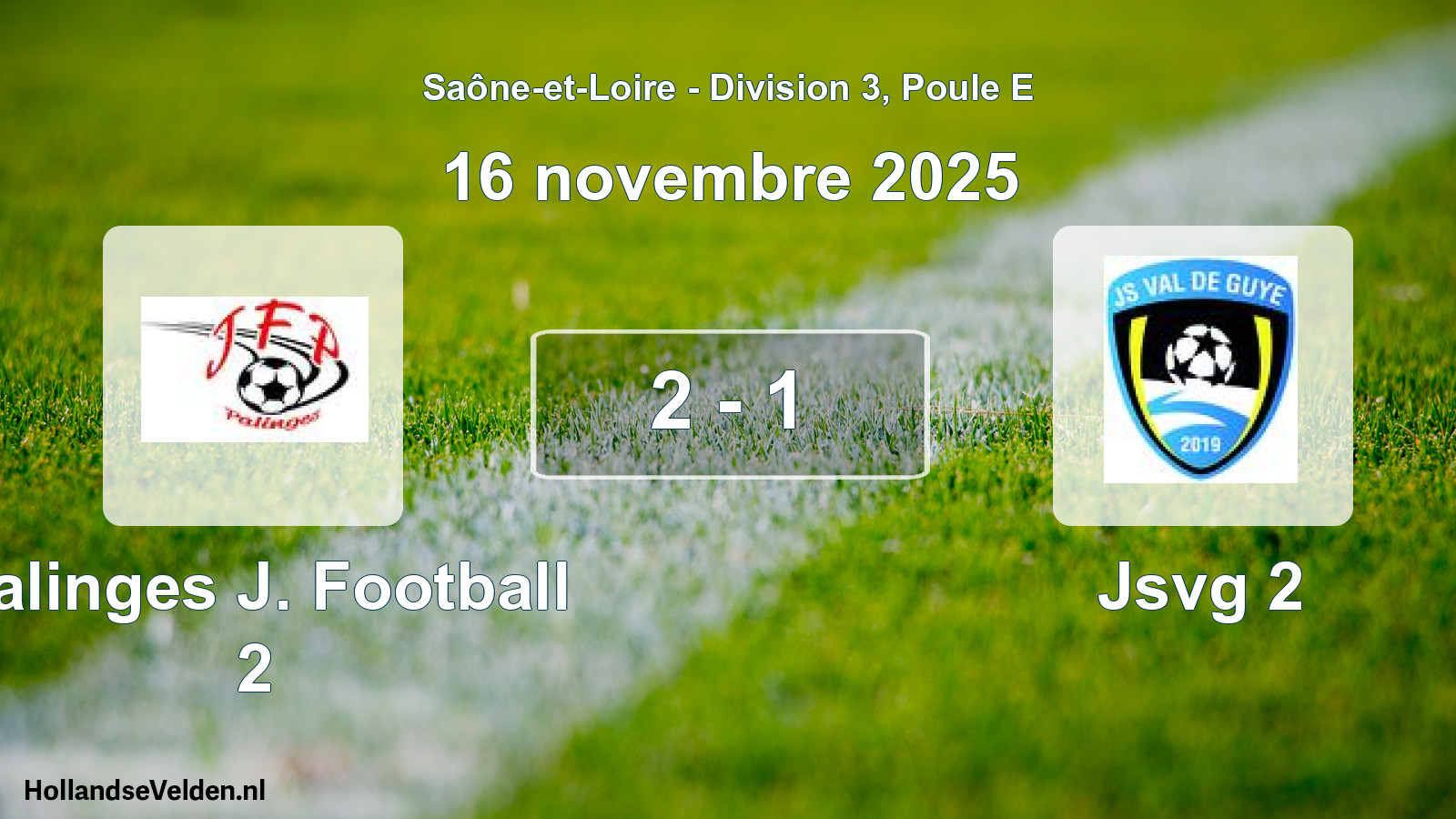 Total number of matches played: Palinges J. Football 2 - Jsvg 2 2 - 1 (16 November 2025)