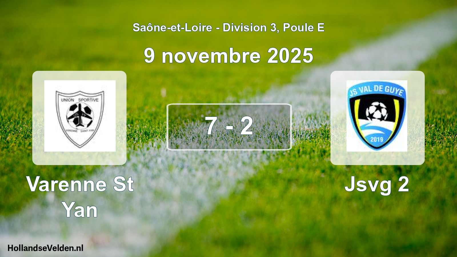 Match joué: Varenne St Yan - Jsvg 2 7 - 2 (9 novembre 2025)