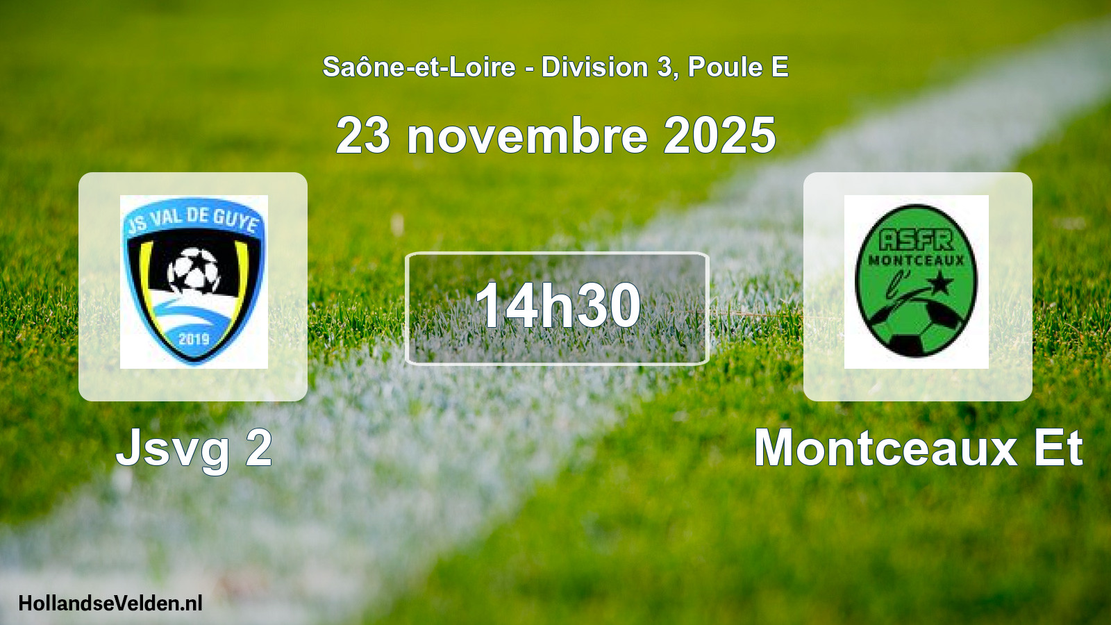 Match programmé: Jsvg 2 - Montceaux Et (23 novembre 2025)