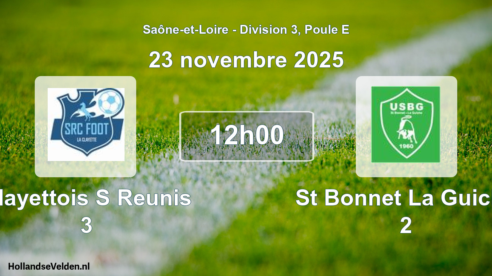 Match programmé: Clayettois S Reunis 3 - St Bonnet La Guiche 2 (23 novembre 2025)