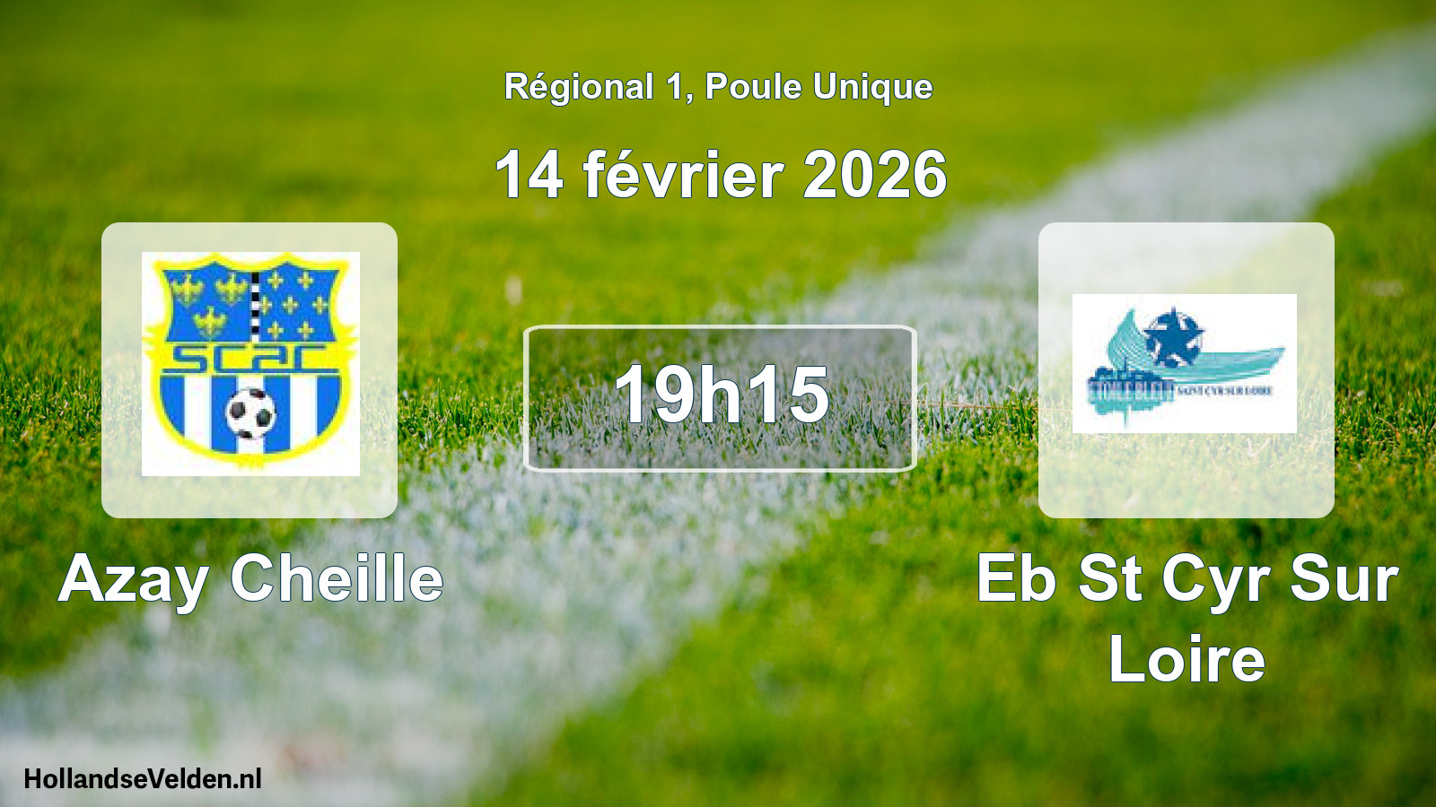 Geplande wedstrijd: Azay Cheille - Eb St Cyr Sur Loire (14 février 2026)