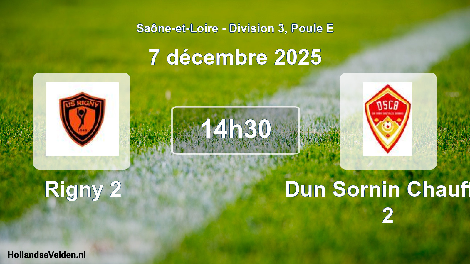 Match programmé: Rigny 2 - Dun Sornin Chauffai 2 (7 décembre 2025)