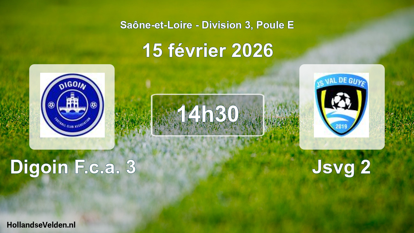 Match programmé: Digoin F.c.a. 3 - Jsvg 2 (15 février 2026)