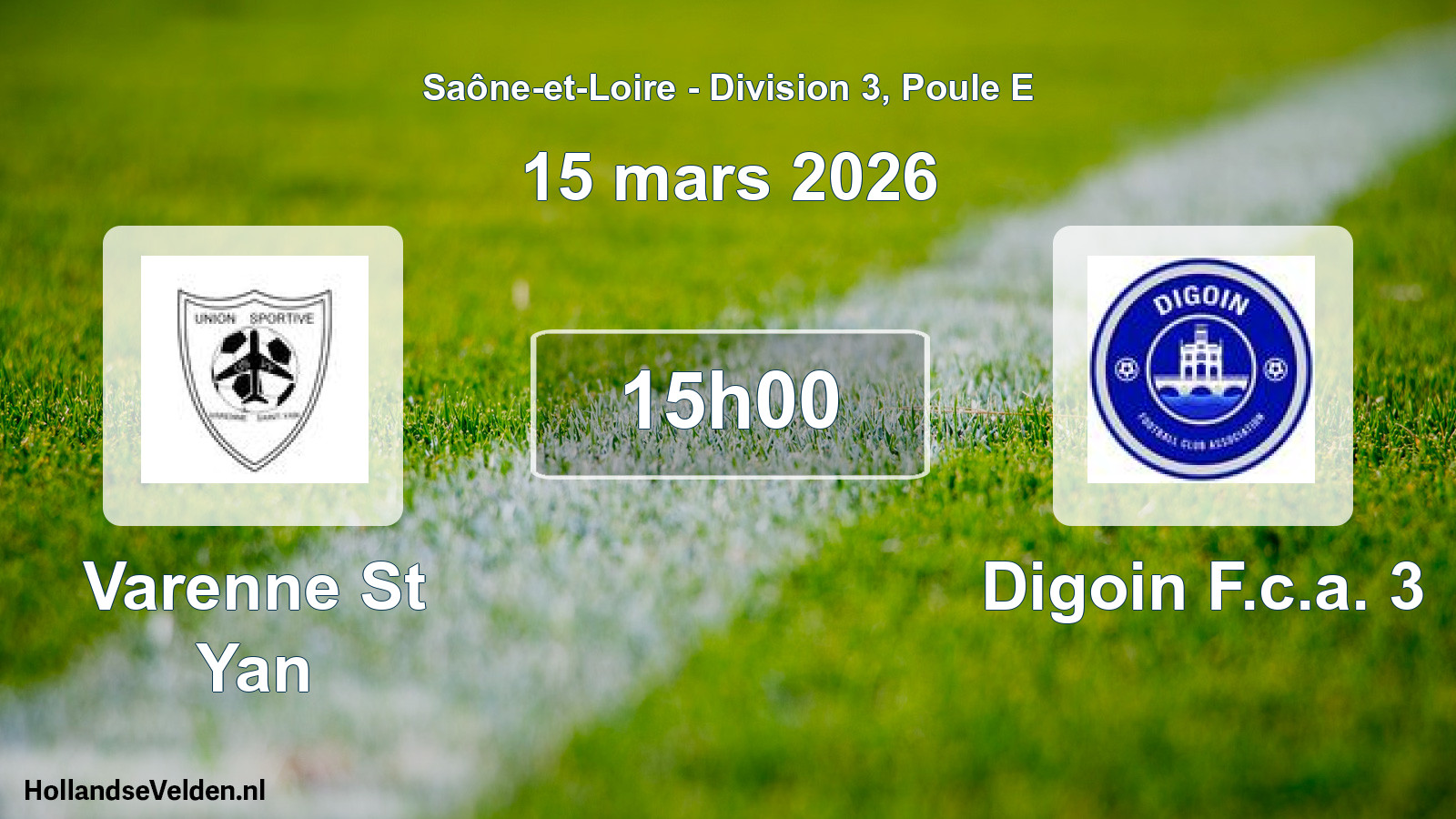Match programmé: Varenne St Yan - Digoin F.c.a. 3 (15 mars 2026)