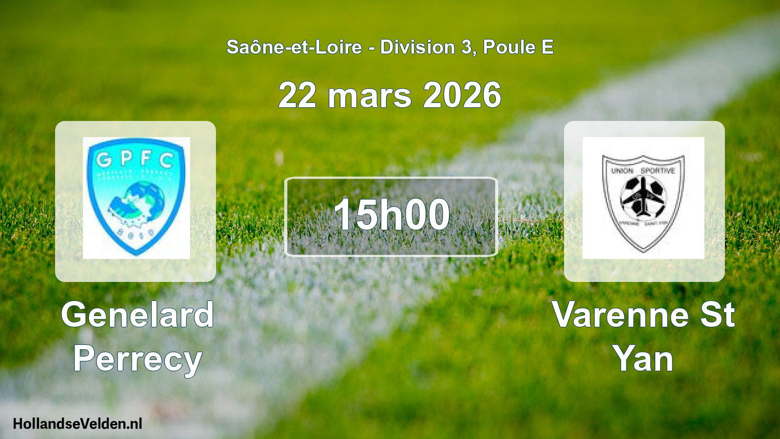 Match programmé: Genelard Perrecy - Varenne St Yan (22 mars 2026)
