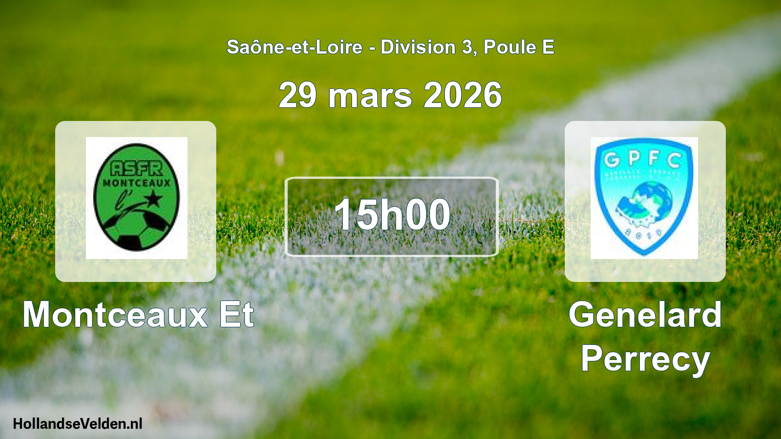 Match programmé: Montceaux Et - Genelard Perrecy (29 mars 2026)