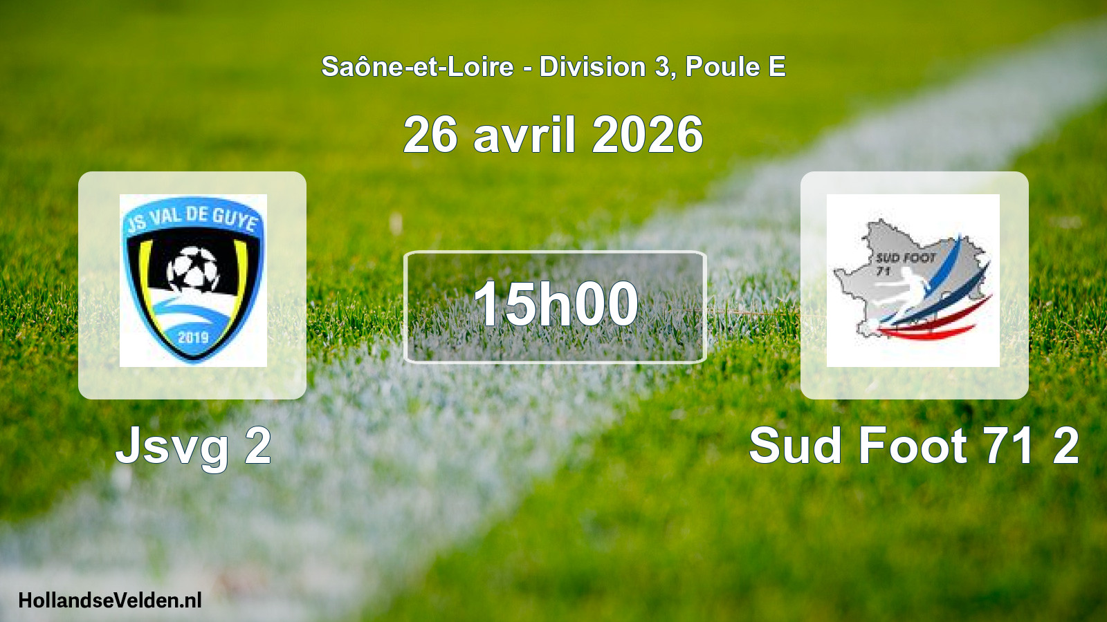 Scheduled Match: Jsvg 2 - Sud Foot 71 2 (26 April 2026)