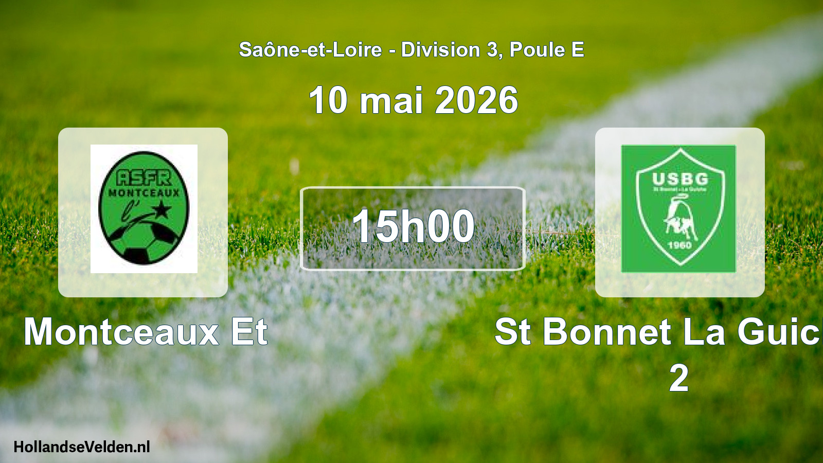 Match programmé: Montceaux Et - St Bonnet La Guiche 2 (10 mai 2026)