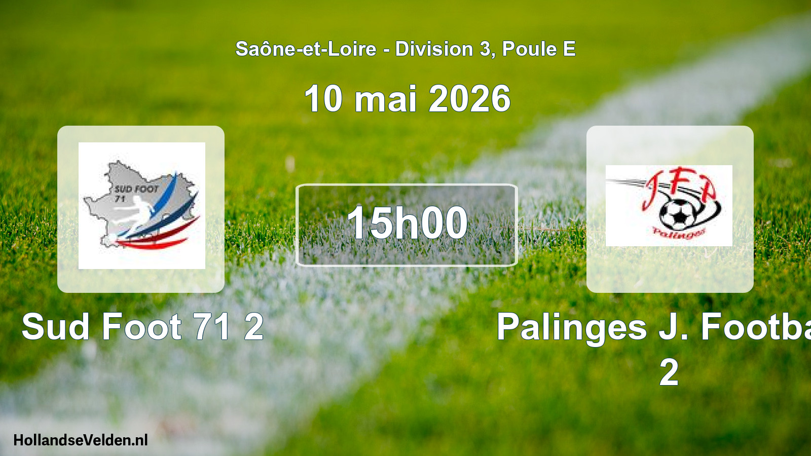 Geplande wedstrijd: Sud Foot 71 2 - Palinges J. Football 2 (10 mei 2026)