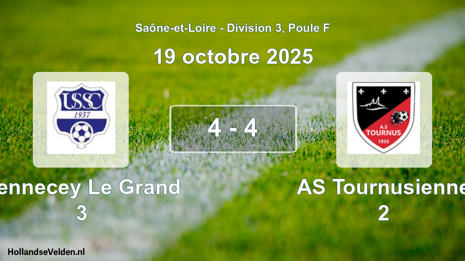 Total number of matches played: Sennecey Le Grand 3 - AS Tournusienne 2 4 - 4 (19 October 2025)