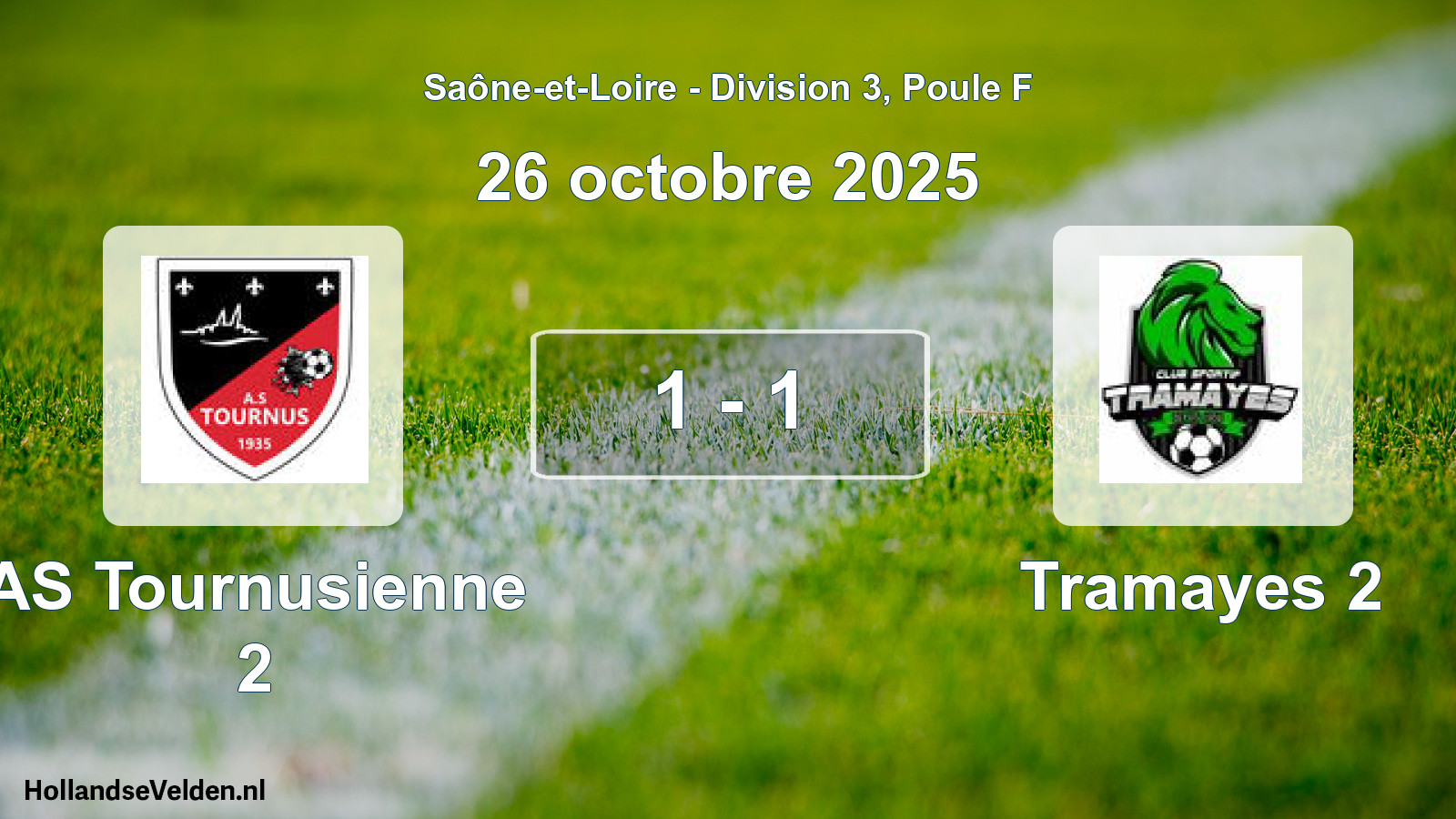 Total number of matches played: AS Tournusienne 2 - Tramayes 2 1 - 1 (26 October 2025)