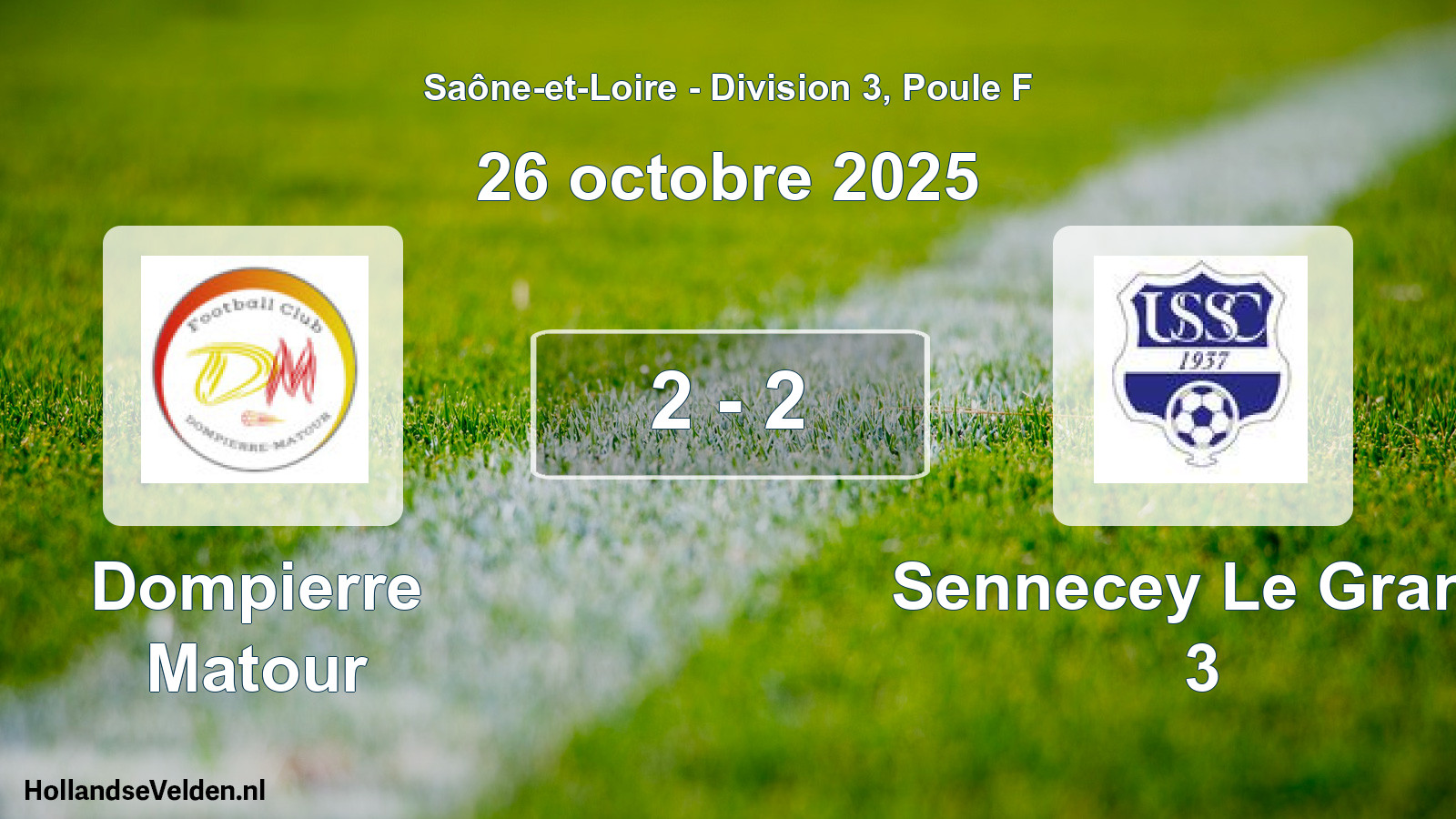 Total number of matches played: Dompierre Matour - Sennecey Le Grand 3 2 - 2 (26 October 2025)