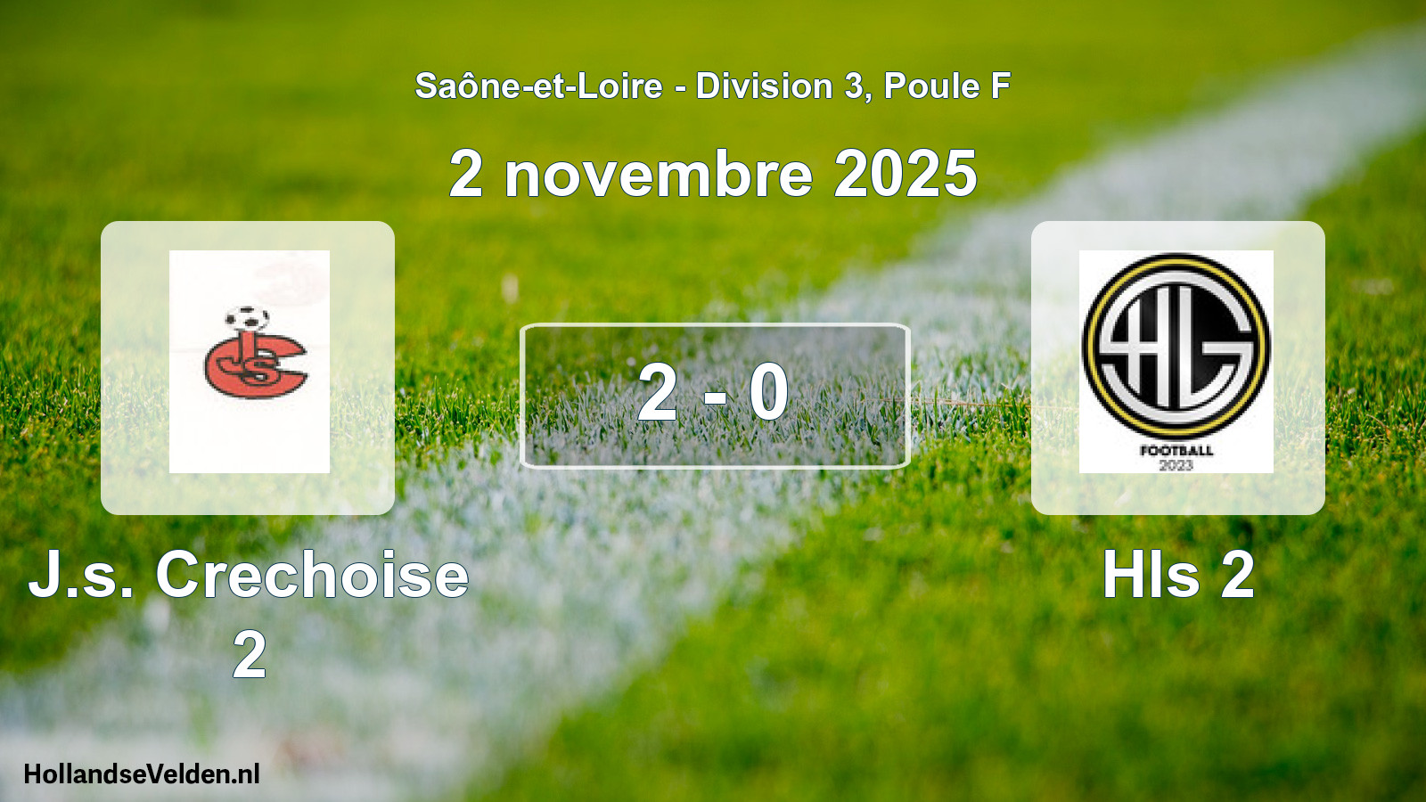 Total number of matches played: J.s. Crechoise 2 - Hls 2 2 - 0 (2 November 2025)