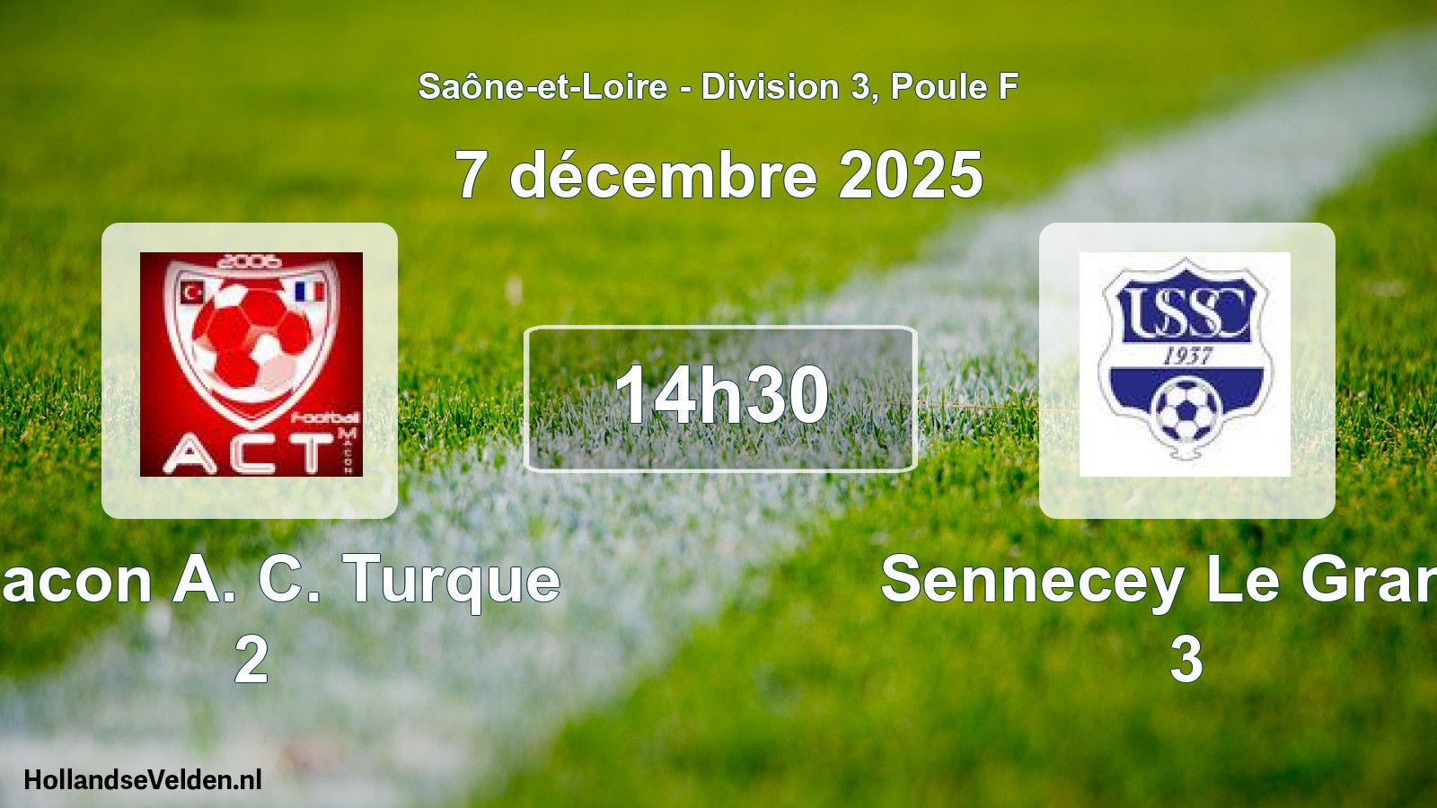 Geplande wedstrijd: Macon A. C. Turque 2 - Sennecey Le Grand 3 (7 december 2025)