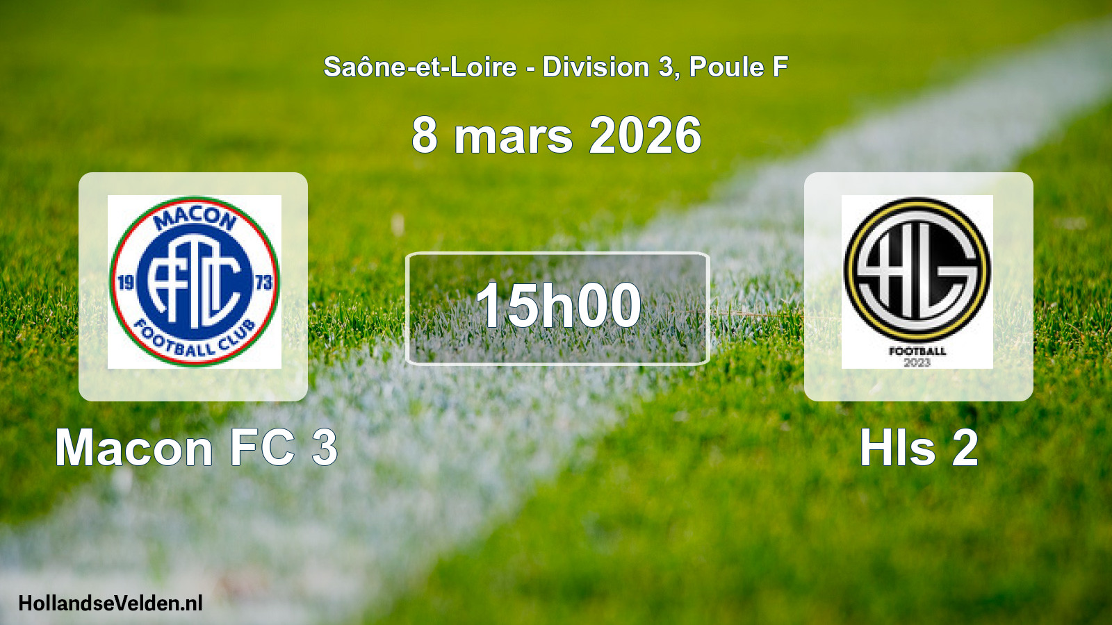 Scheduled Match: Macon FC 3 - Hls 2 (8 March 2026)