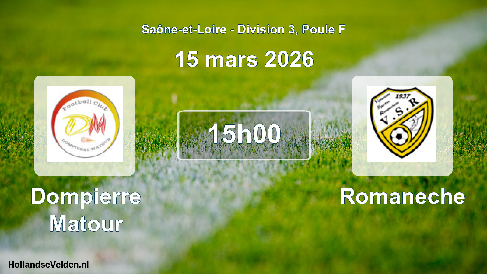 Match programmé: Dompierre Matour - Romaneche (15 mars 2026)