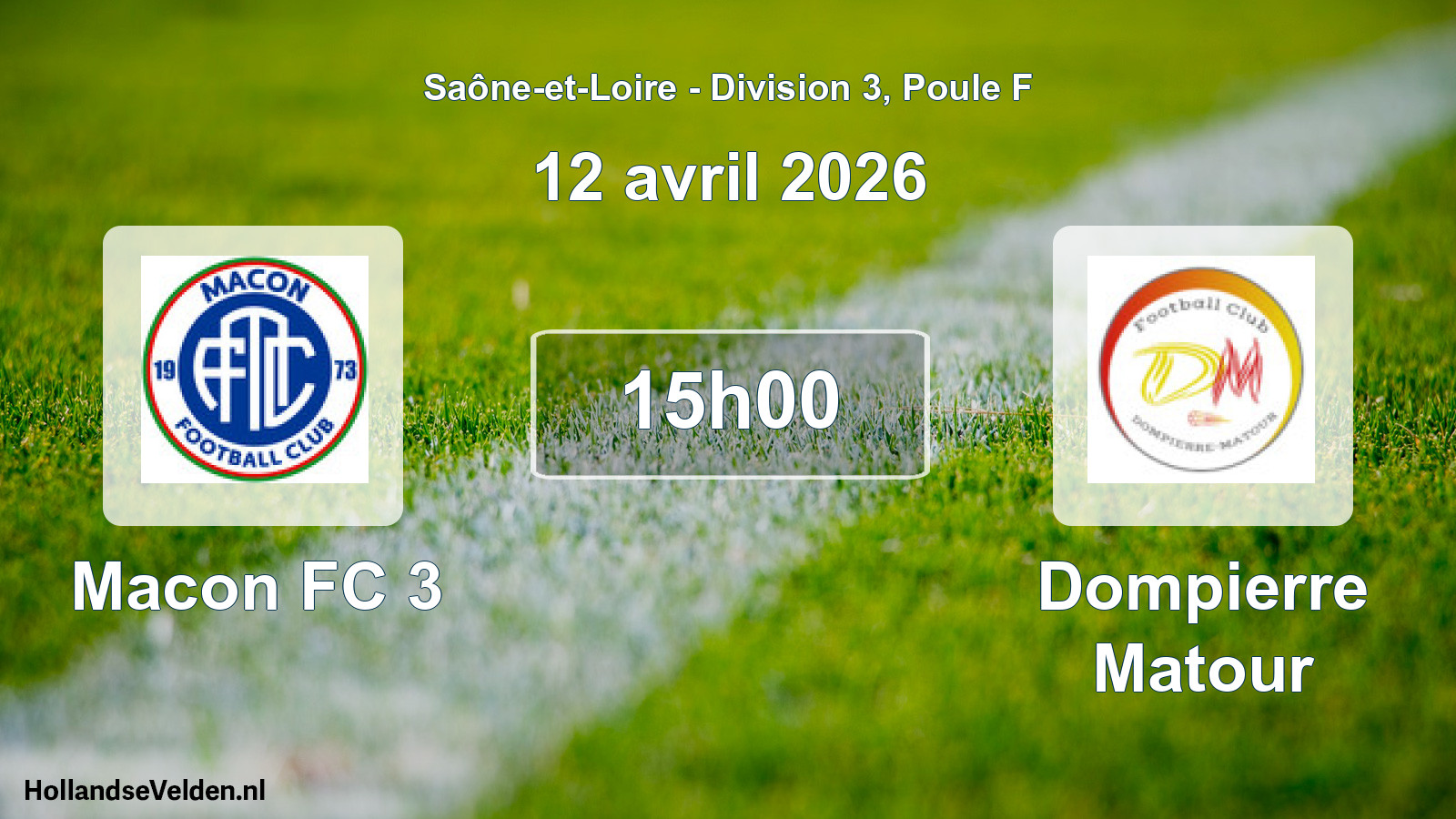 Match programmé: Macon FC 3 - Dompierre Matour (12 avril 2026)