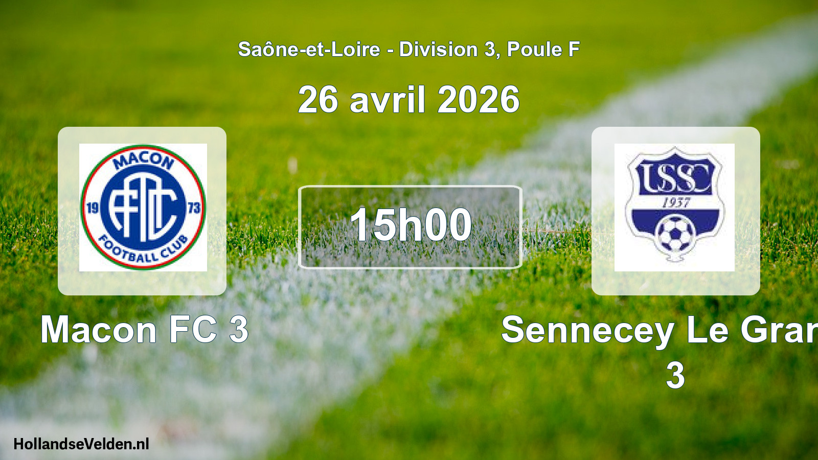 Scheduled Match: Macon FC 3 - Sennecey Le Grand 3 (26 April 2026)