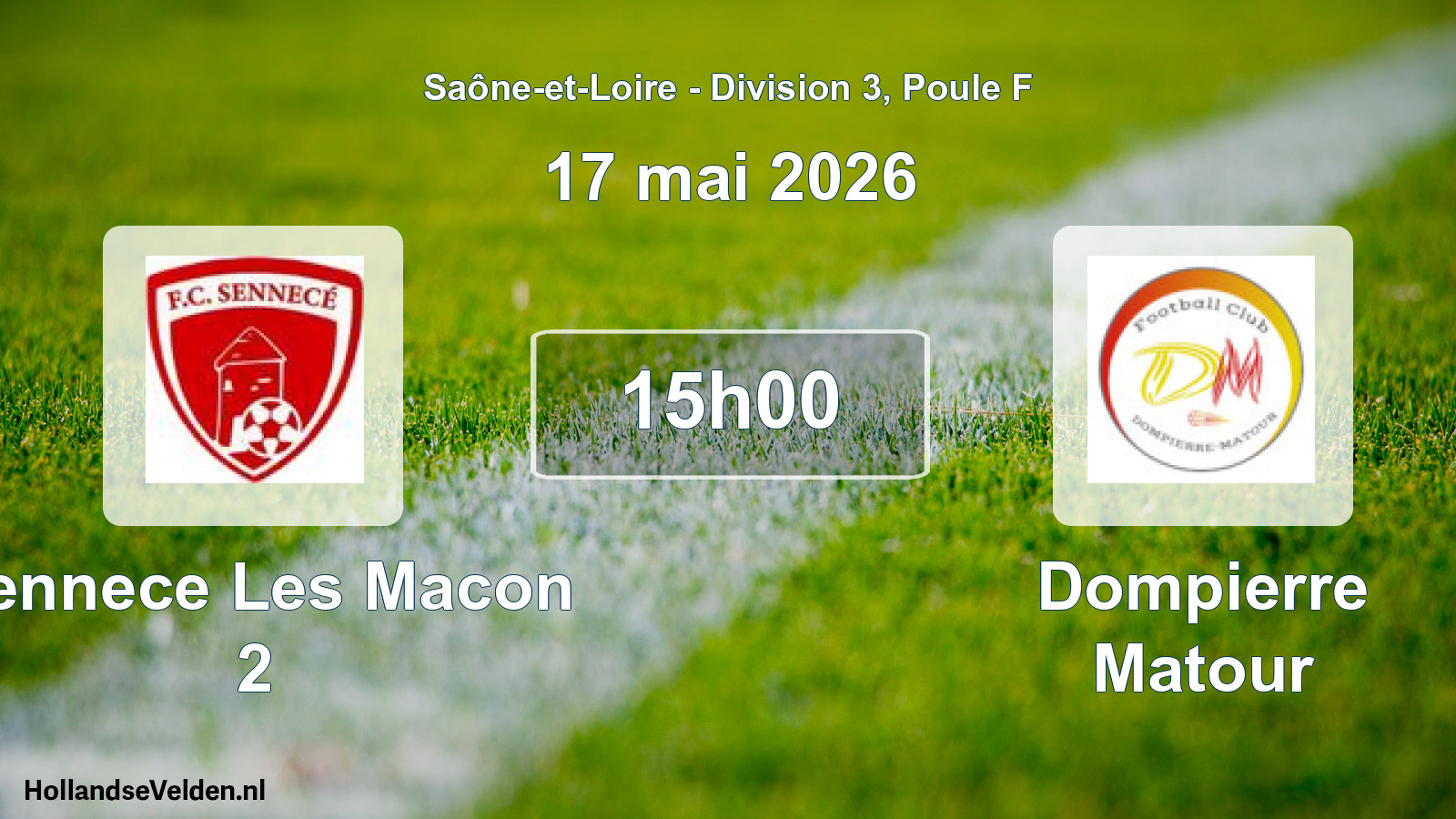 Match programmé: Sennece Les Macon 2 - Dompierre Matour (17 mai 2026)
