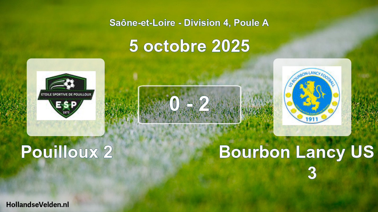 Gespeelde wedstrijd: Pouilloux 2 - Bourbon Lancy US Fpt 3 0 - 2 (5 oktober 2025)