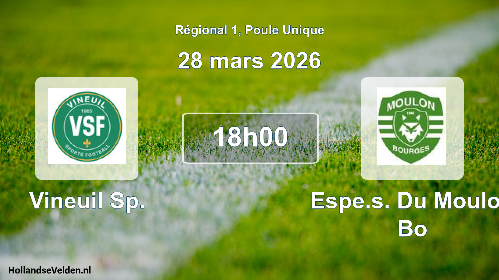 Geplande wedstrijd: Vineuil Sp. - Espe.s. Du Moulon Bo (28 maart 2026)