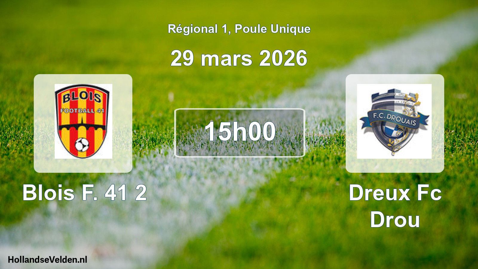 Geplande wedstrijd: Blois F. 41 2 - Dreux Fc Drou (29 mars 2026)