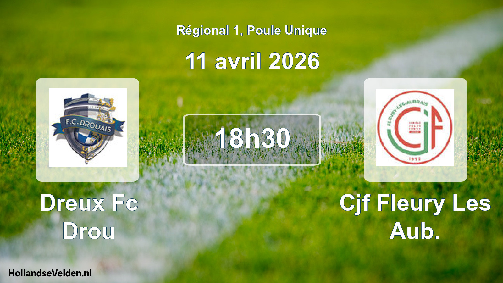 Geplande wedstrijd: Dreux Fc Drou - Cjf Fleury Les Aub. (11 avril 2026)