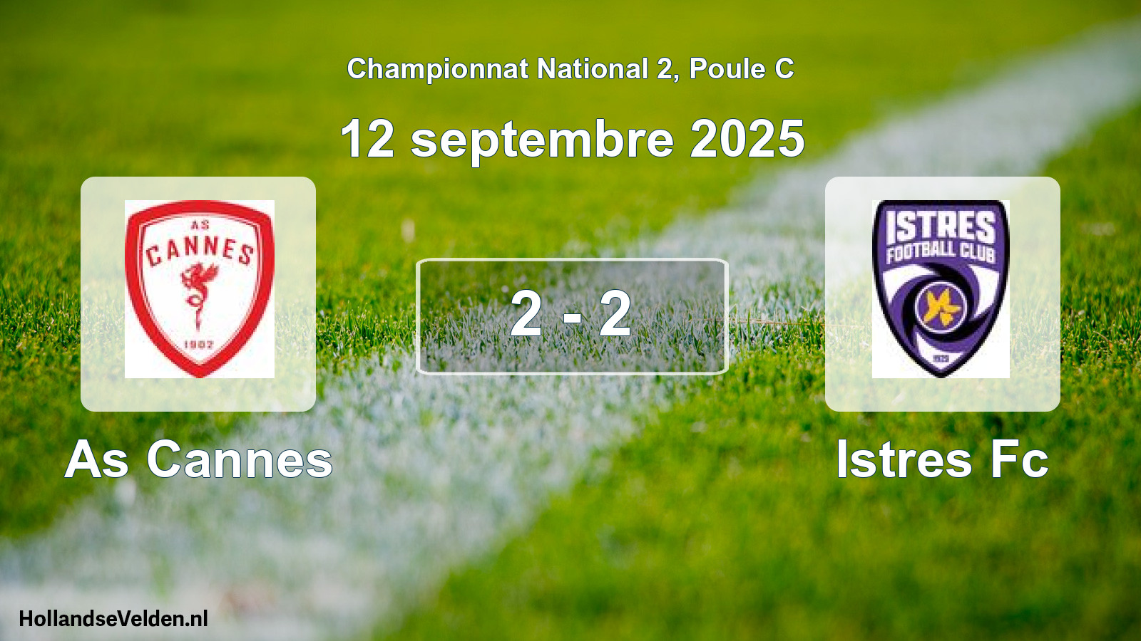 Total number of matches played: As Cannes - Istres Fc 2 - 2 (12 September 2025)