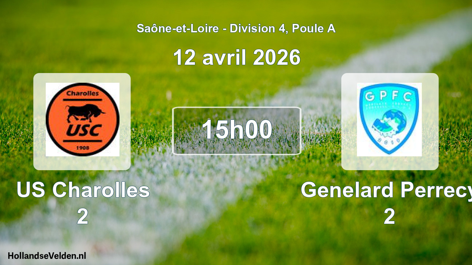 Scheduled Match: US Charolles 2 - Genelard Perrecy 2 (12 April 2026)