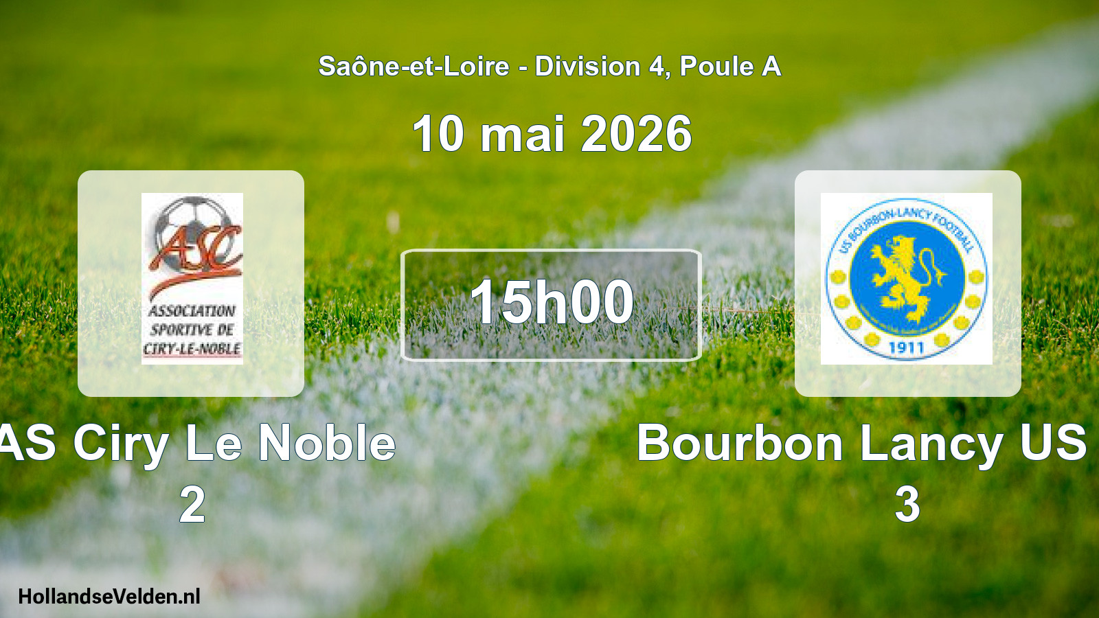 Match programmé: AS Ciry Le Noble 2 - Bourbon Lancy US Fpt 3 (10 mai 2026)