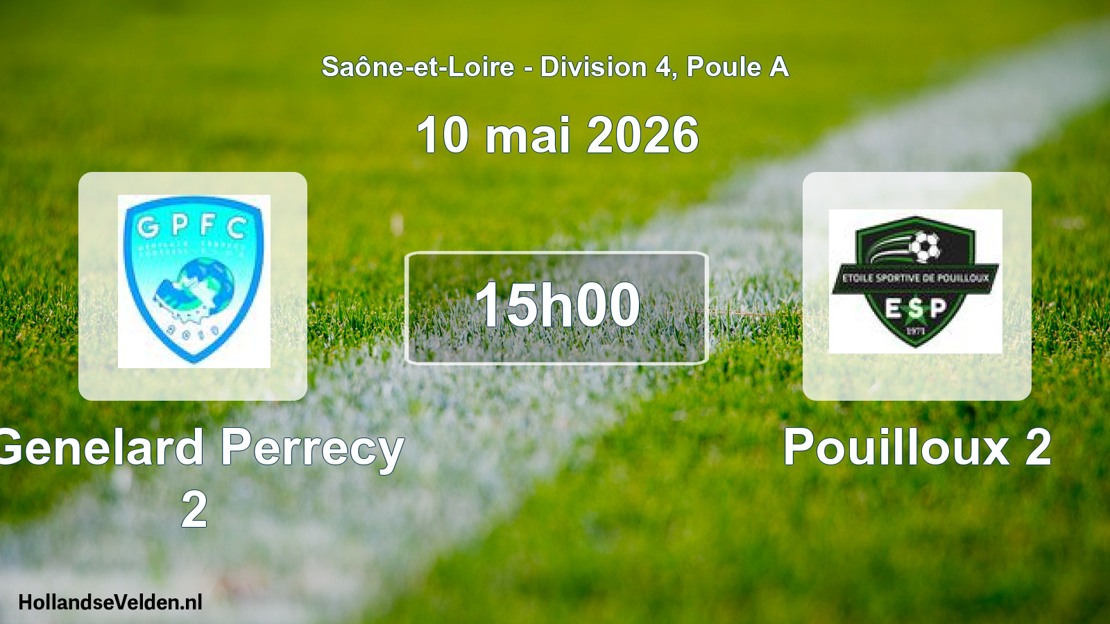 Scheduled Match: Genelard Perrecy 2 - Pouilloux 2 (10 May 2026)