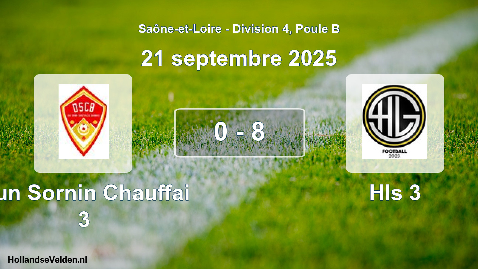 Match joué: Dun Sornin Chauffai 3 - Hls 3 0 - 8 (21 septembre 2025)