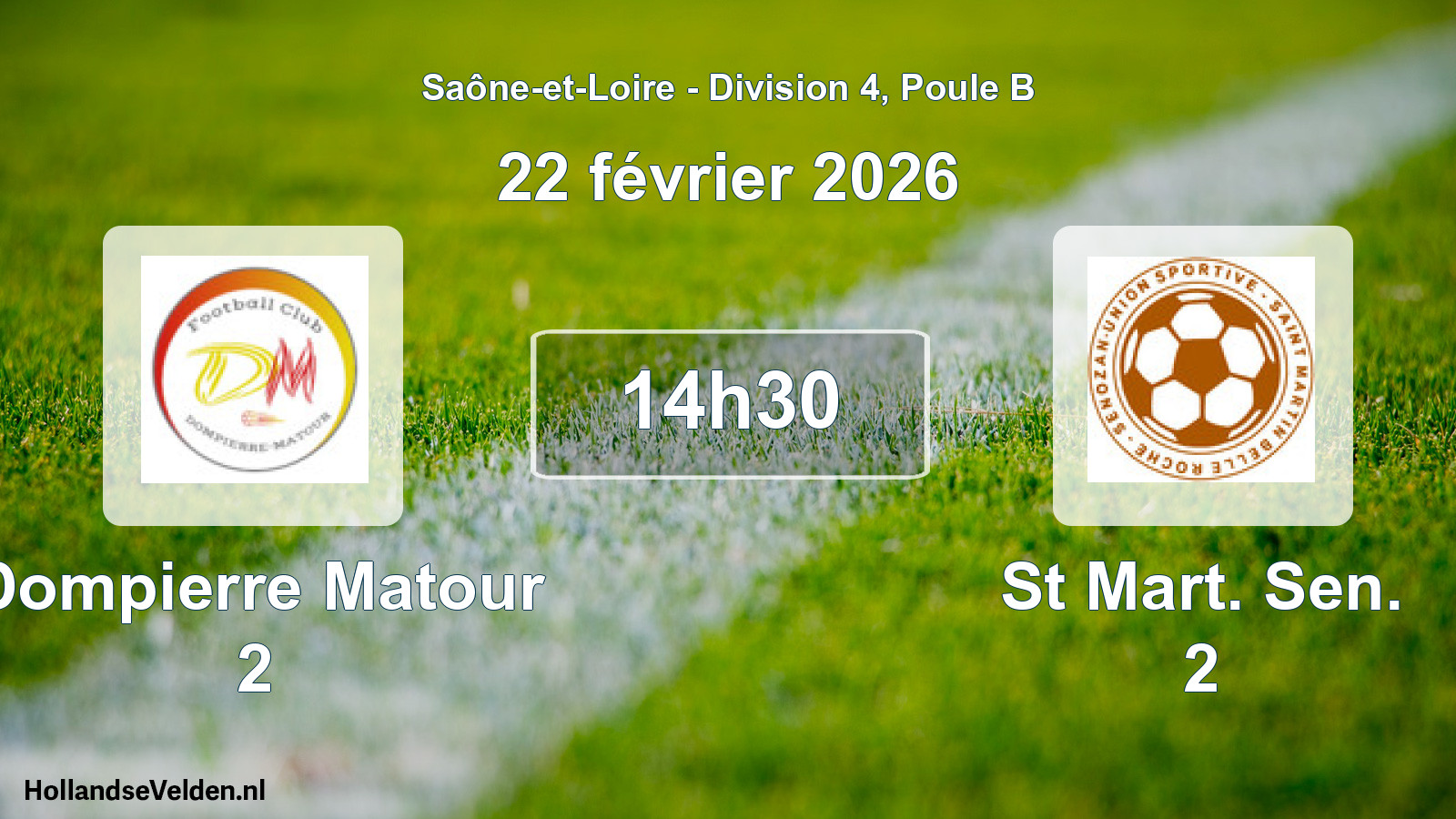 Scheduled Match: Dompierre Matour 2 - St Mart. Sen. 2 (22 February 2026)