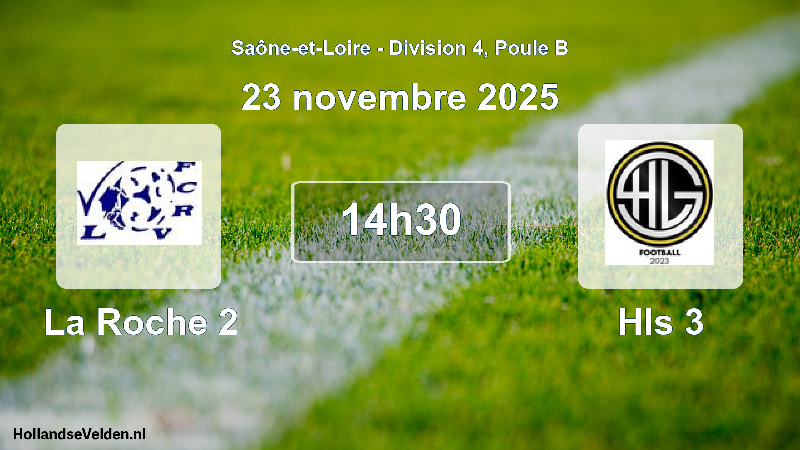 Match programmé: La Roche 2 - Hls 3 (23 novembre 2025)