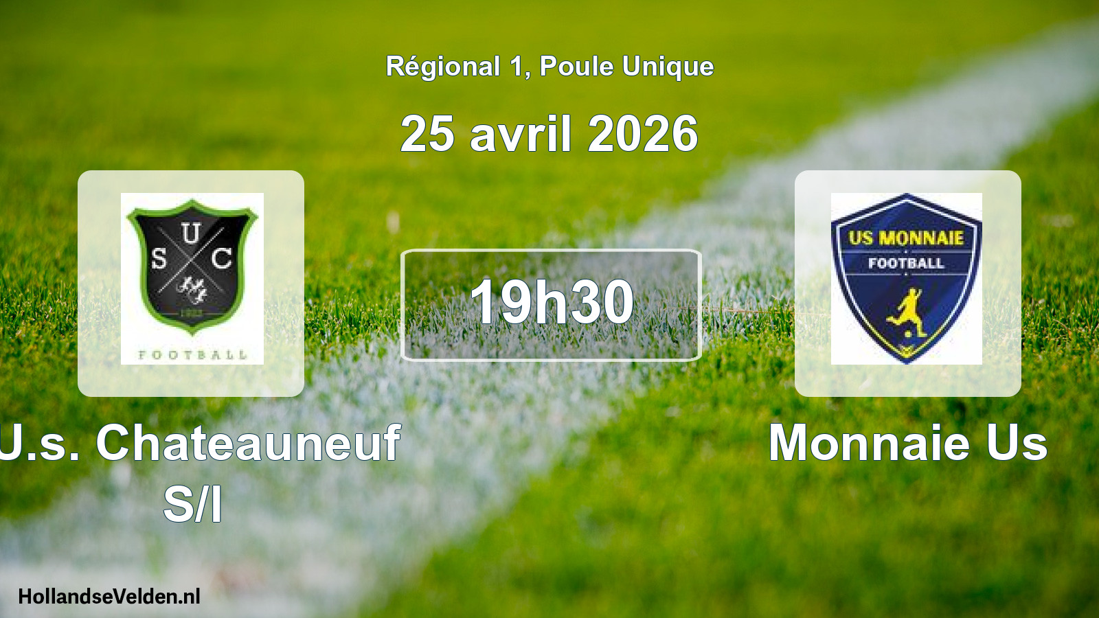 Scheduled Match: U.s. Chateauneuf S/l - Monnaie Us (25 April 2026)