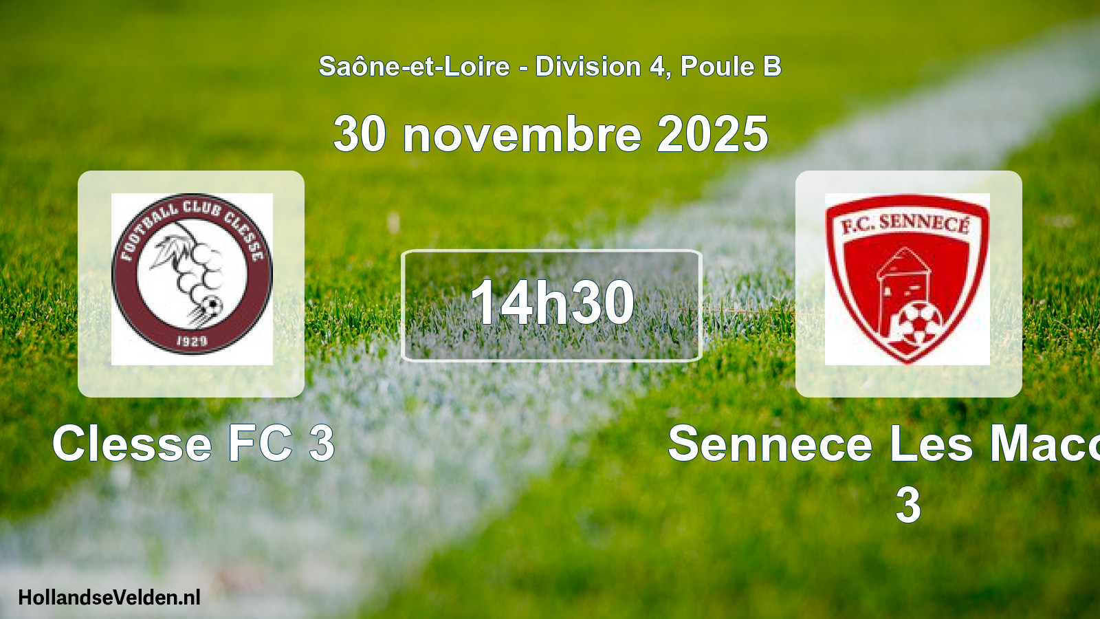 Scheduled Match: Clesse FC 3 - Sennece Les Macon 3 (30 November 2025)
