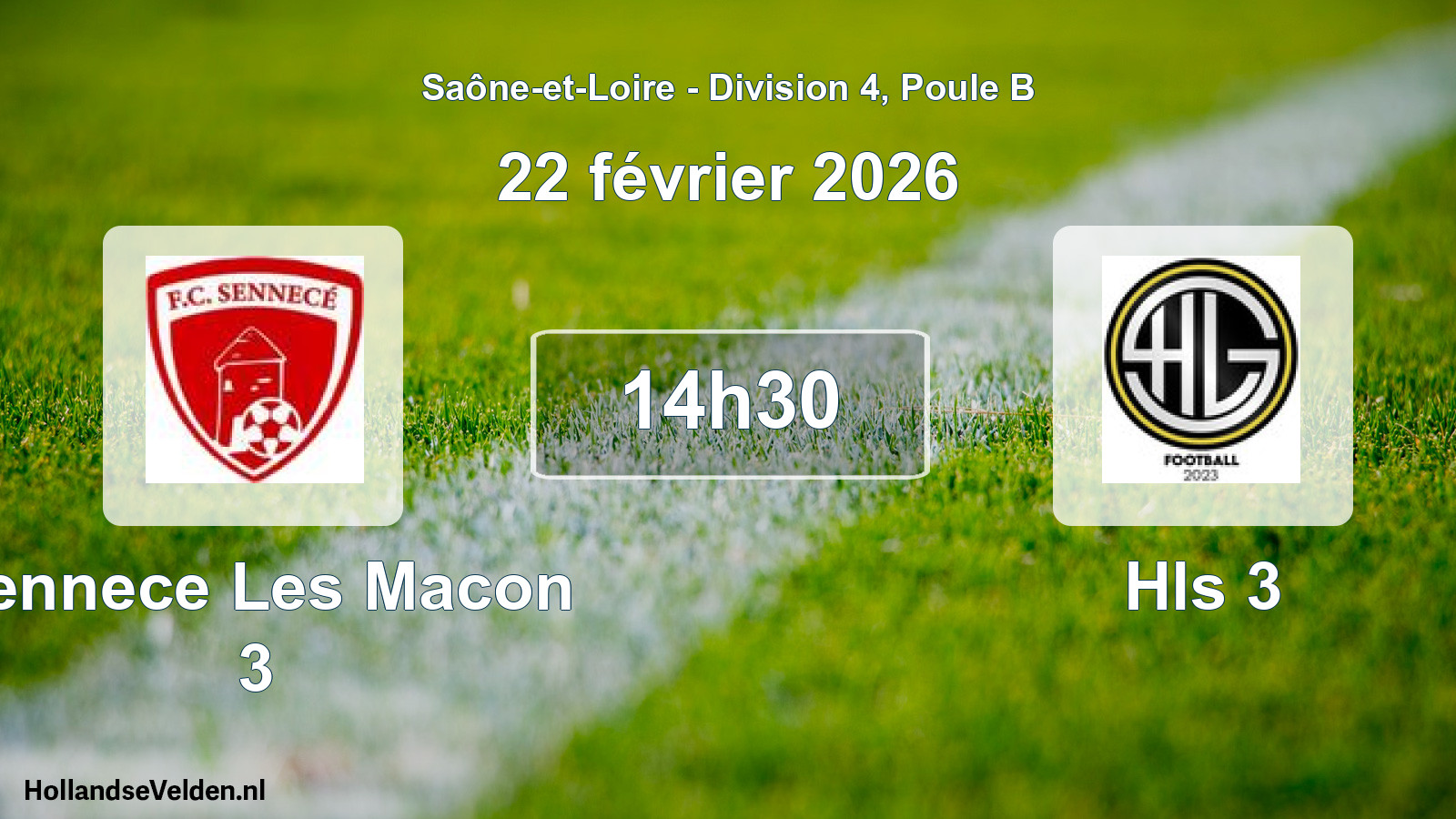 Scheduled Match: Sennece Les Macon 3 - Hls 3 (22 February 2026)