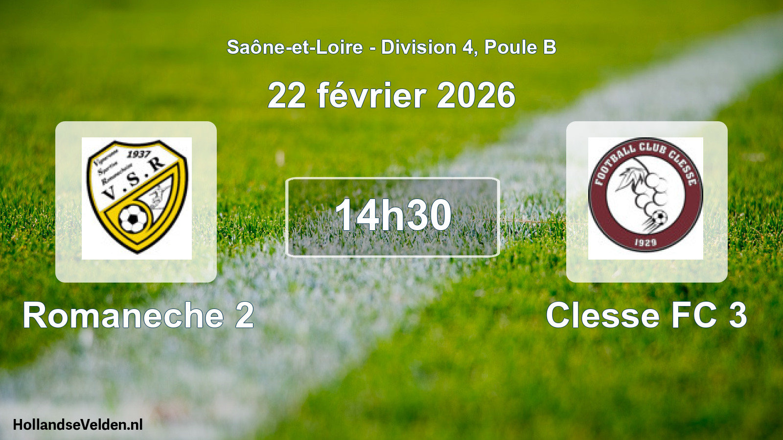 Match programmé: Romaneche 2 - Clesse FC 3 (22 février 2026)
