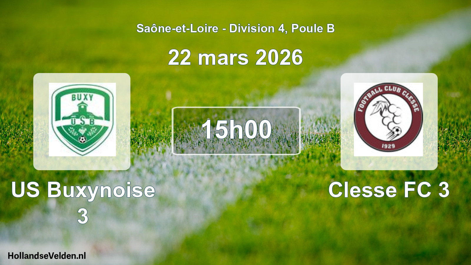 Match programmé: US Buxynoise 3 - Clesse FC 3 (22 mars 2026)