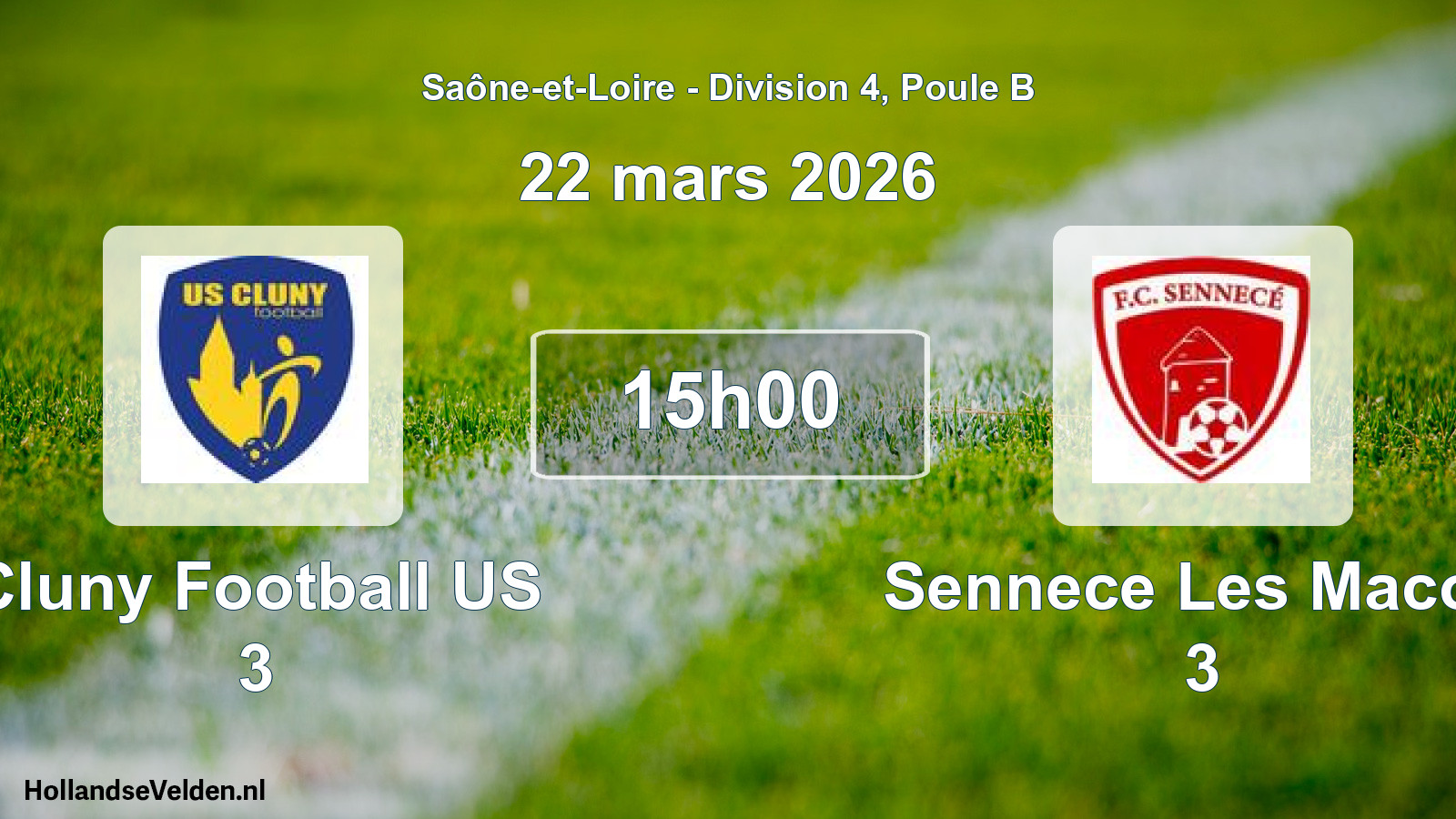 Geplande wedstrijd: Cluny Football US 3 - Sennece Les Macon 3 (22 maart 2026)