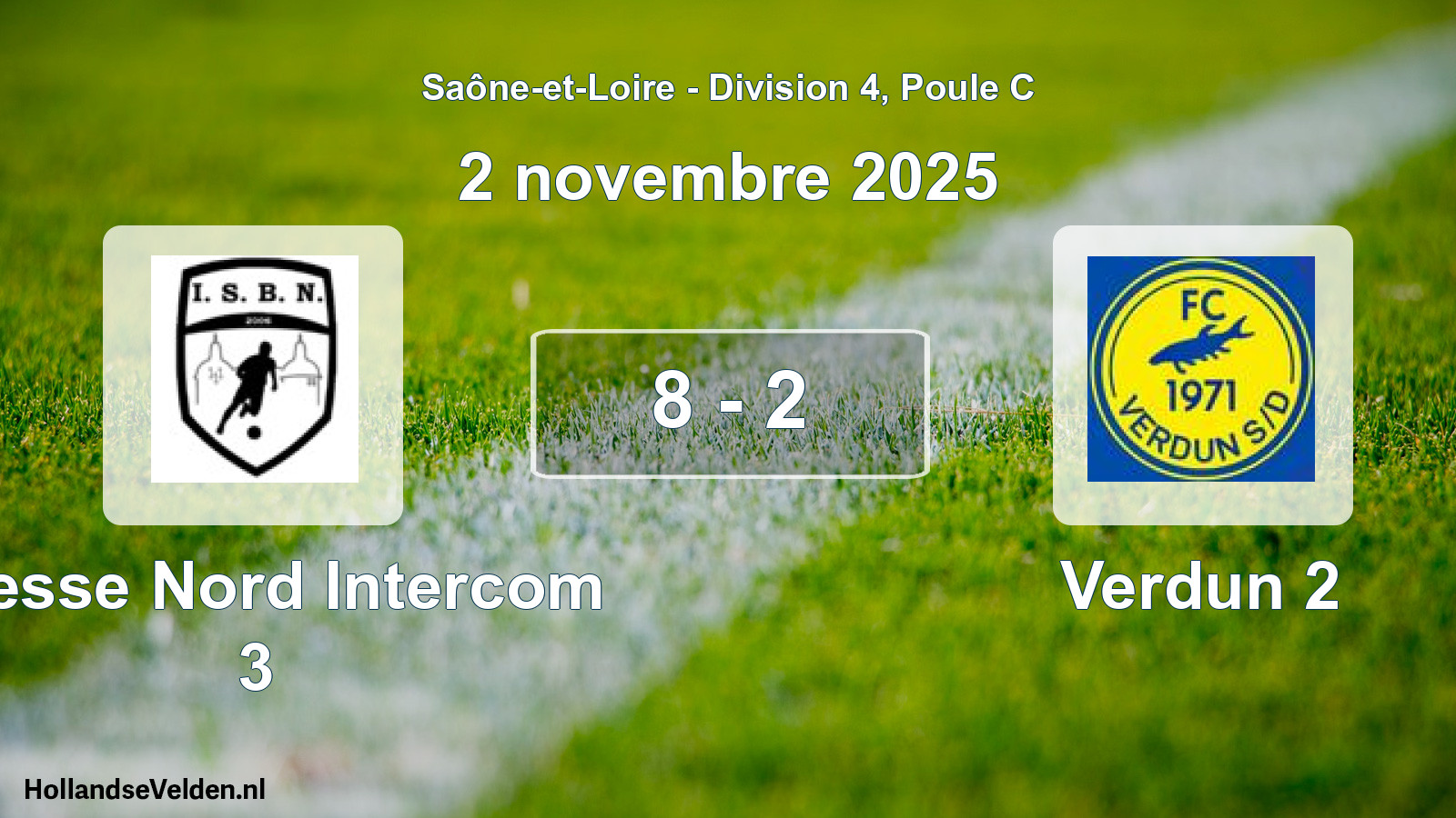 Gespeelde wedstrijd: Bresse Nord Intercom 3 - Verdun 2 8 - 2 (2 november 2025)