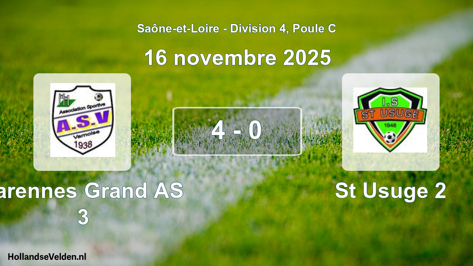 Match joué: Varennes Grand AS 3 - St Usuge 2 4 - 0 (16 novembre 2025)