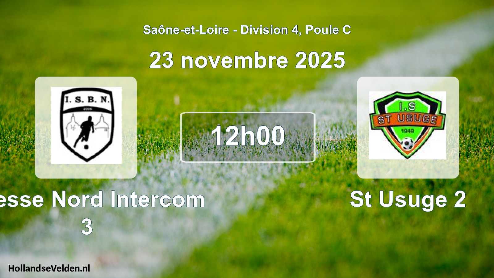 Geplande wedstrijd: Bresse Nord Intercom 3 - St Usuge 2 (23 november 2025)