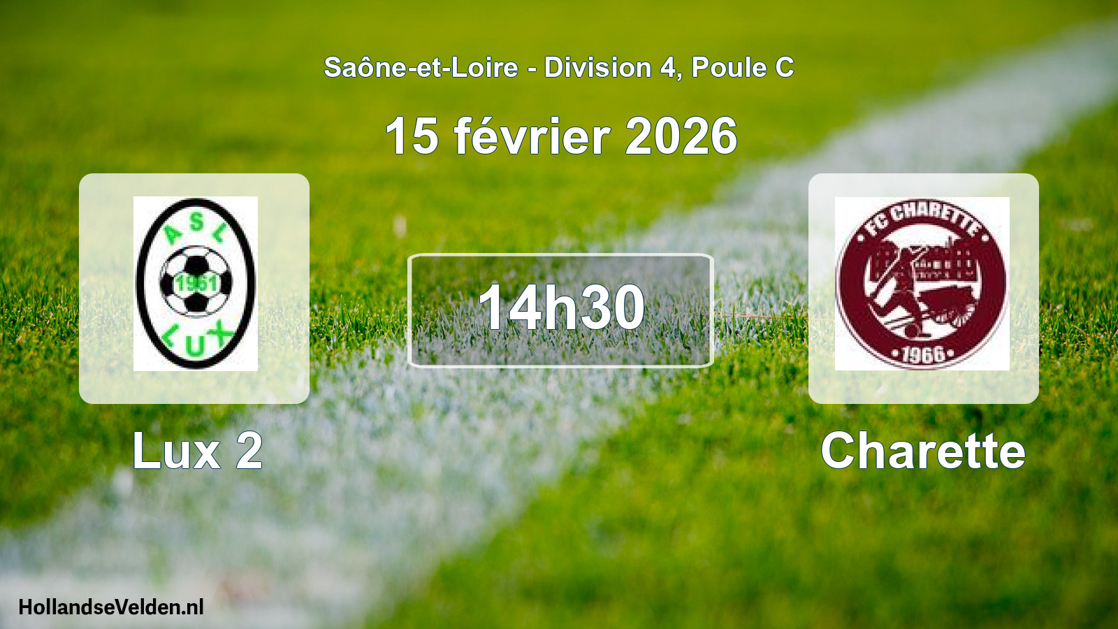 Match programmé: Lux 2 - Charette (15 février 2026)