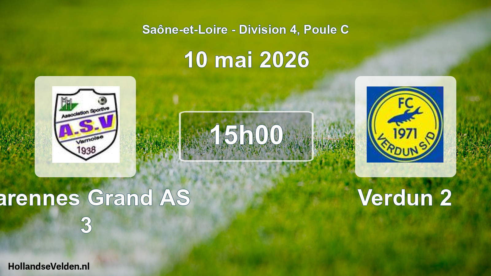 Scheduled Match: Varennes Grand AS 3 - Verdun 2 (10 May 2026)