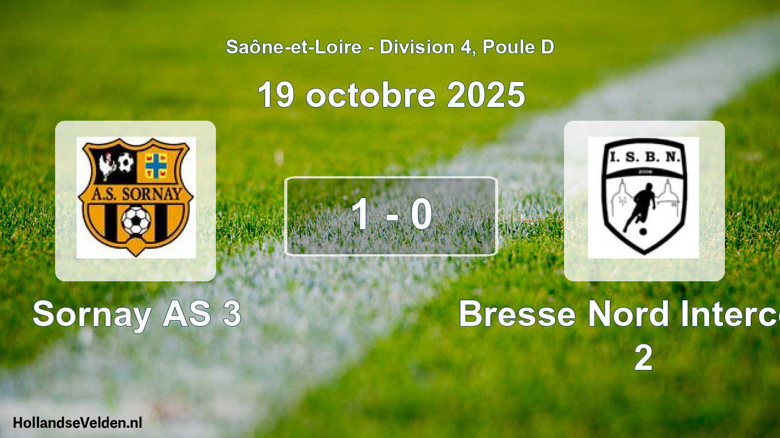 Gespeelde wedstrijd: Sornay AS 3 - Bresse Nord Intercom 2 1 - 0 (19 oktober 2025)